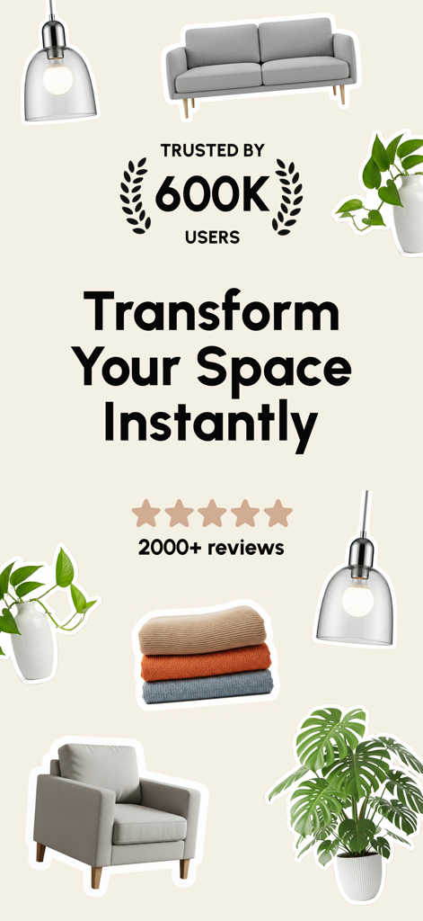 Visualize AI - Interior Design - Introductory screen of Visualize AI app featuring furniture stickers and the text Transform Your Space Instantly with social proof of 600k users