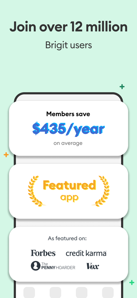 Marketing screen for Brigit app showing 12 million users and media mentions from Forbes and Credit Karma