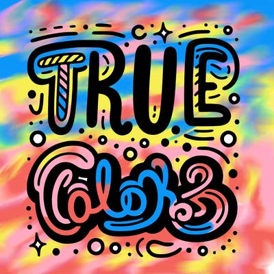 "true colors" written