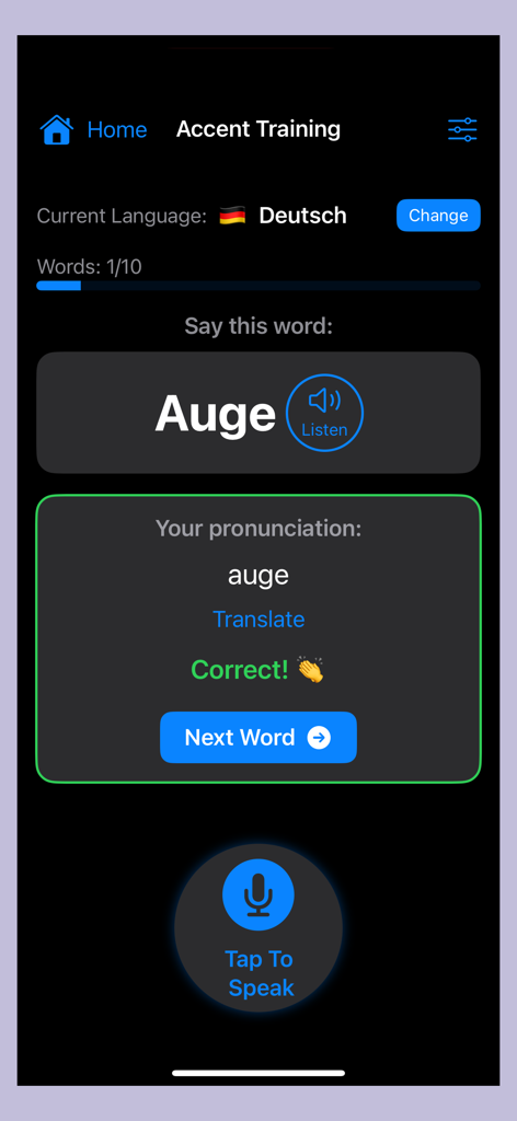 Accent Training - Vocabulary - Interface of the Accent Training app showing a user receiving correct feedback after practicing the pronunciation of a German word