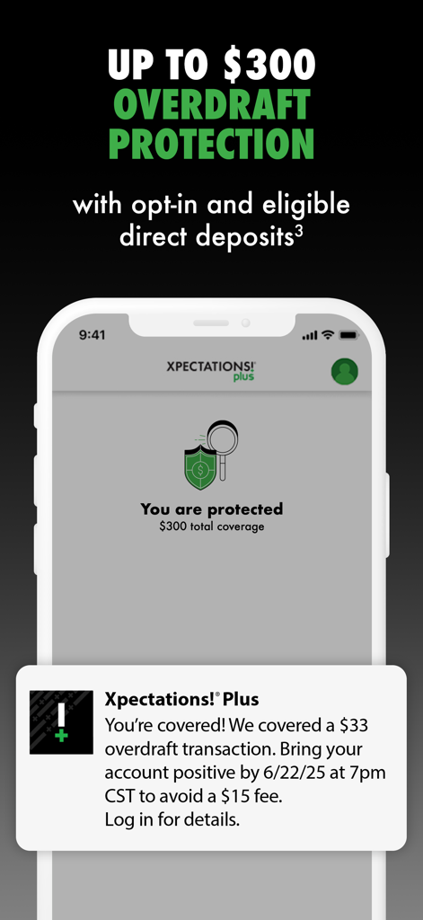 Xpectations!® Plus - Xpectations Plus mobile App-Bildschirm mit dem Überziehungsschutz von dreihundert Dollar