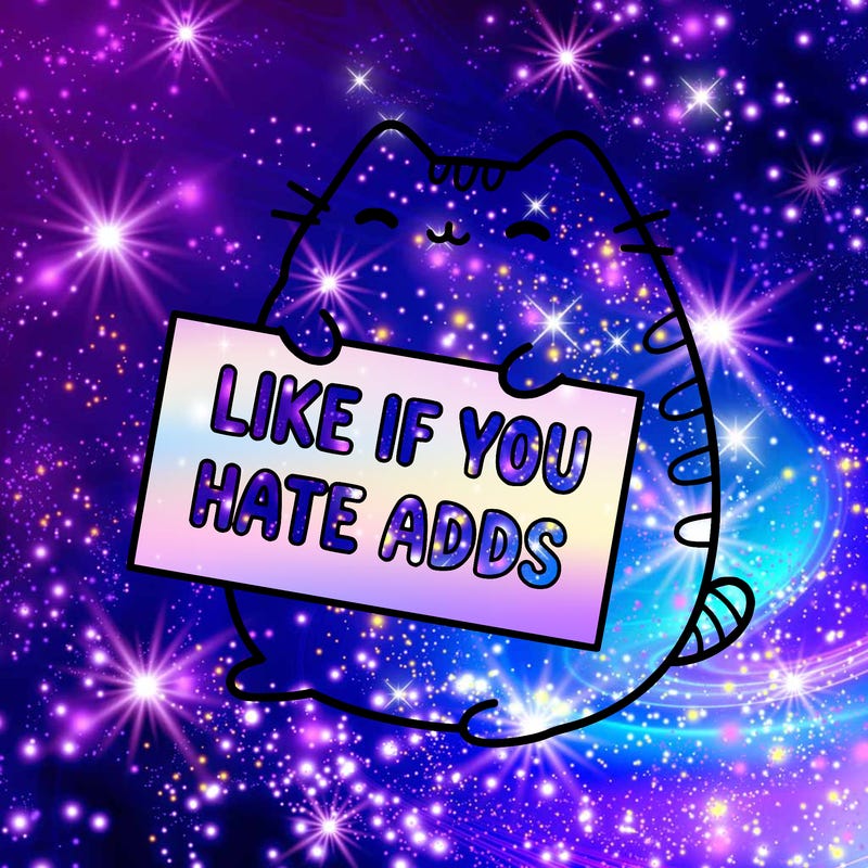 a kawii pusheen cat holding a sign that says like if you hate adds