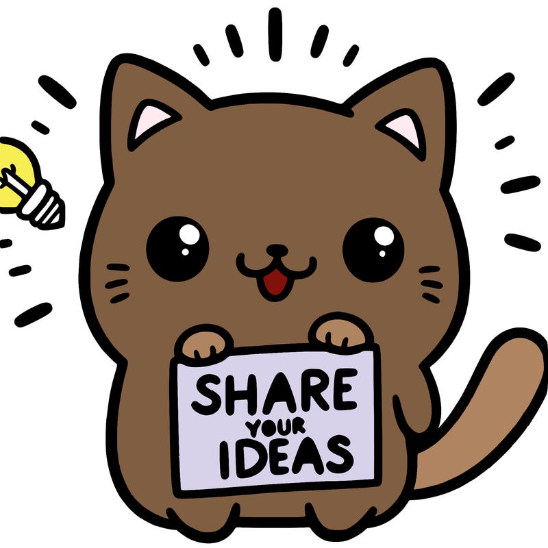 a cute cat saying share your ideas