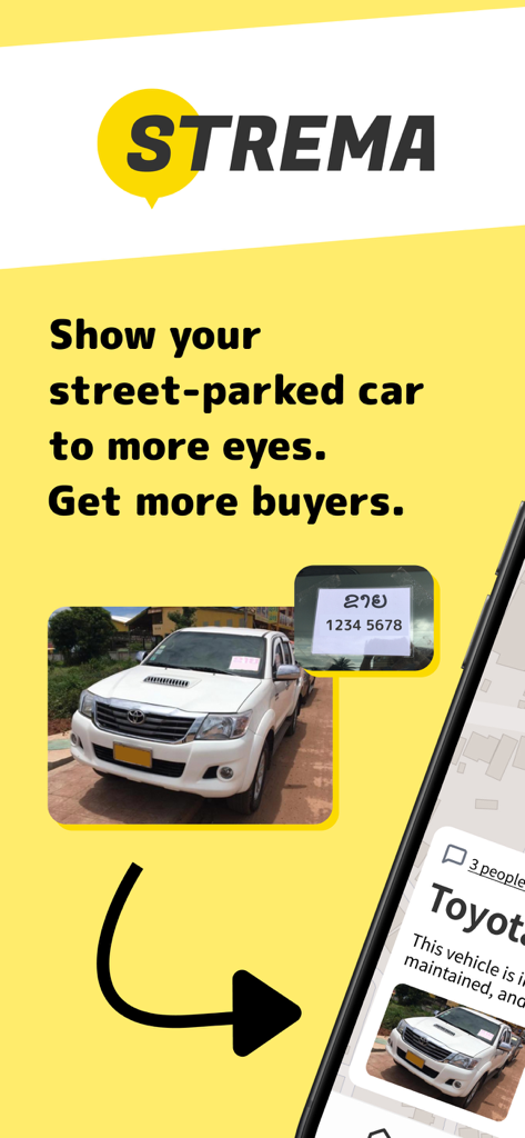 STREMA - Used Vehicle Market - Écran promotionnel pour l'application STREMA montrant comment lister un véhicule stationné dans la rue à vendre avec une photo d'un pick-up Toyota blanc.