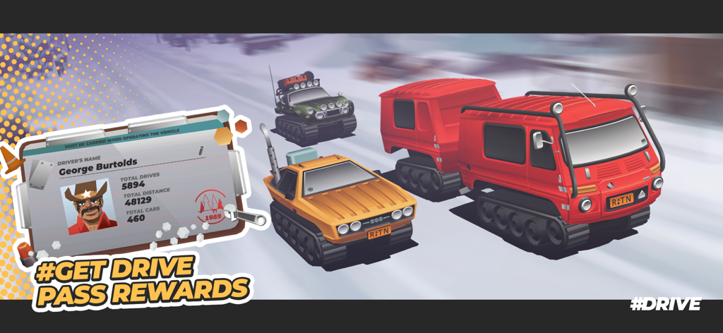 Promotional banner for the #DRIVE mobile game featuring tracked snow vehicles and a driver pass rewards card.