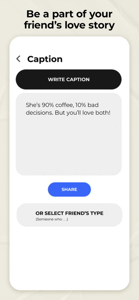 fridaysocialapp - Interface for writing a funny and descriptive caption to help match a friend on the Fridaysocialapp