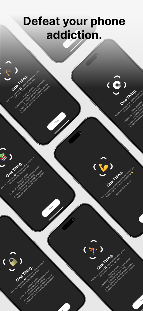 One Thing: Earn Your Scroll - Multiple iPhone screens displaying the One Thing app interface with the headline Defeat your phone addiction