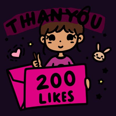 ty for 200 likes