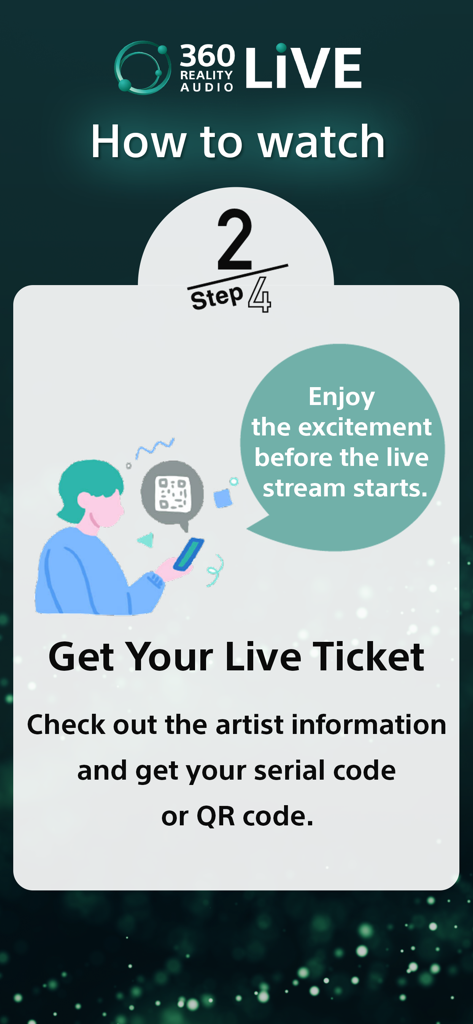 Écran d'instruction montrant l'étape deux sur quatre pour obtenir un billet live et un code série pour un concert.