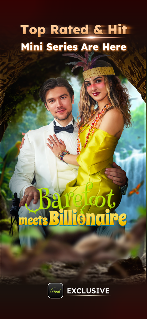 Promotional poster for the Sereal plus exclusive mini series Barefoot meets Billionaire.