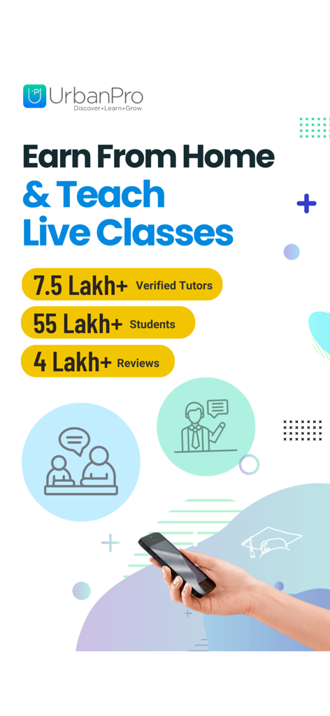 UrbanPro for Tutors - UrbanPro for Tutors promotional screen showing options to earn from home and teach live classes with user statistics