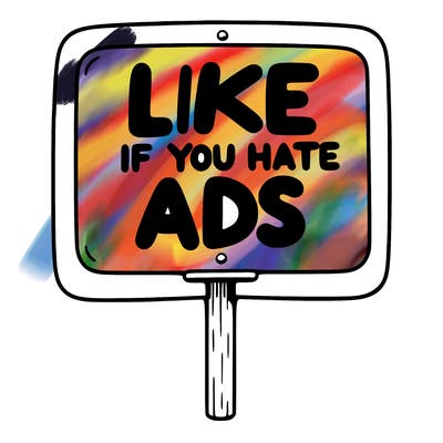 a sign that says like if you hate ads