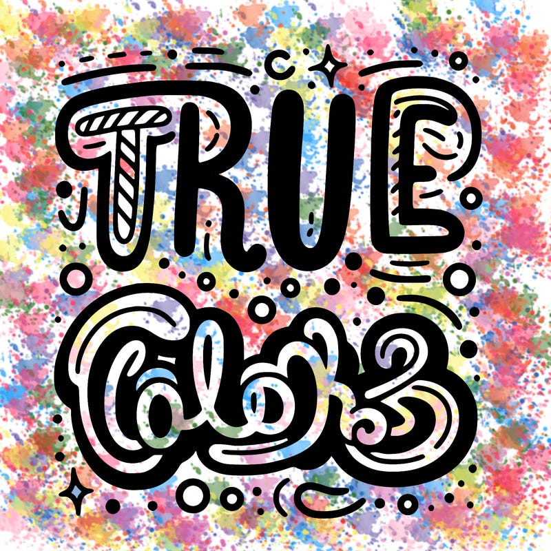 "true colors" written