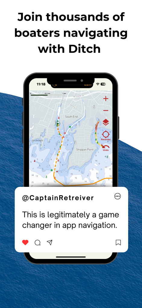 Ditch: Boat Navigation - Ditch boat navigation app interface showing marine charts and a positive customer testimonial