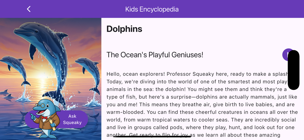 Kids Encyclopedia with AI - Pantalla educativa que muestra datos sobre delfines y un personaje de delfín animado llamado Profesor Squeaky.