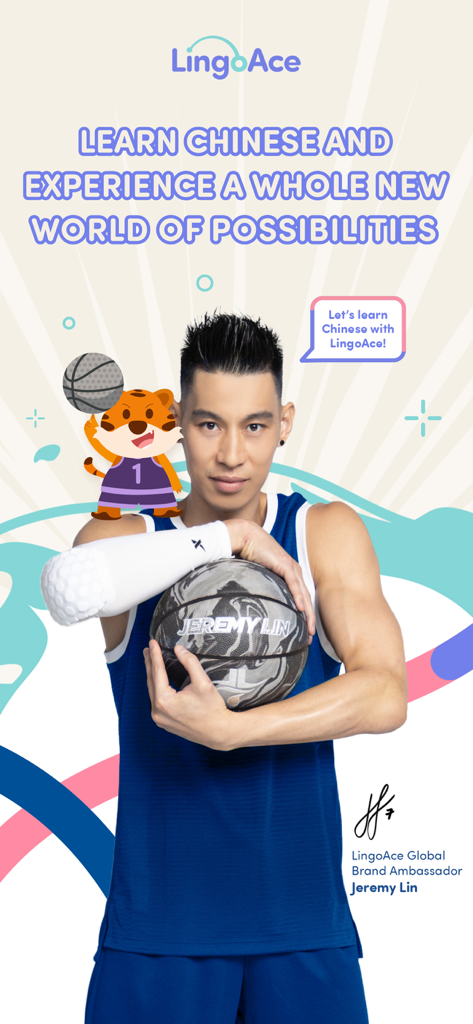 LingoAce Connect - Jeremy Lin as the LingoAce Global Brand Ambassador promoting Chinese language learning with a cartoon mascot