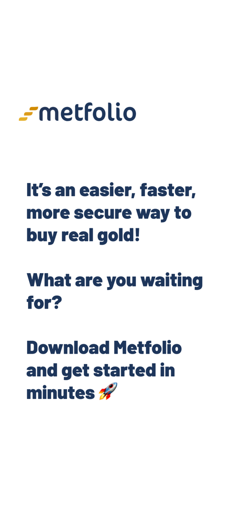 Metfolio: Buy Real Gold - Metfolio app screen promoting a fast and secure way to buy real gold