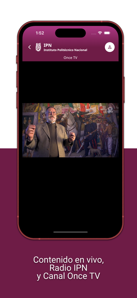 IPN Oficial - Streaming en direct de Canal Once TV sur l'application IPN Oficial