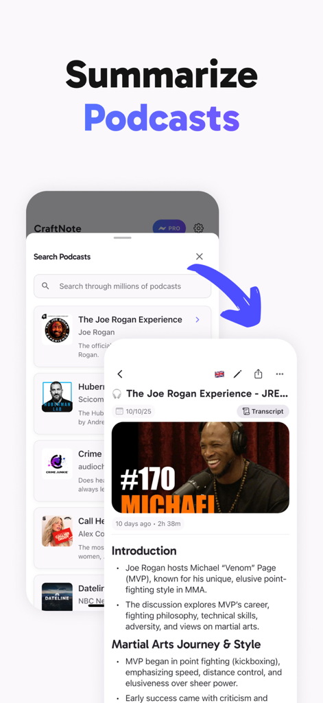 Smart AI Note Taker: CraftNote - CraftNote app interface showing AI-generated summaries and transcripts for popular podcasts like The Joe Rogan Experience.