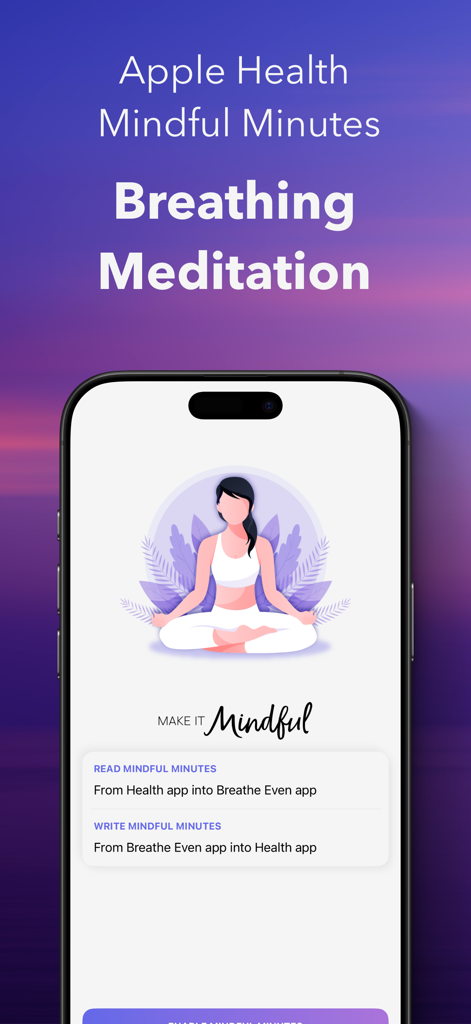 Box Breathing - Breathe Even - Breathe Even App zeigt Apple Health-Integration zur Synchronisation von achtsamen Minuten und Meditationssitzungen.