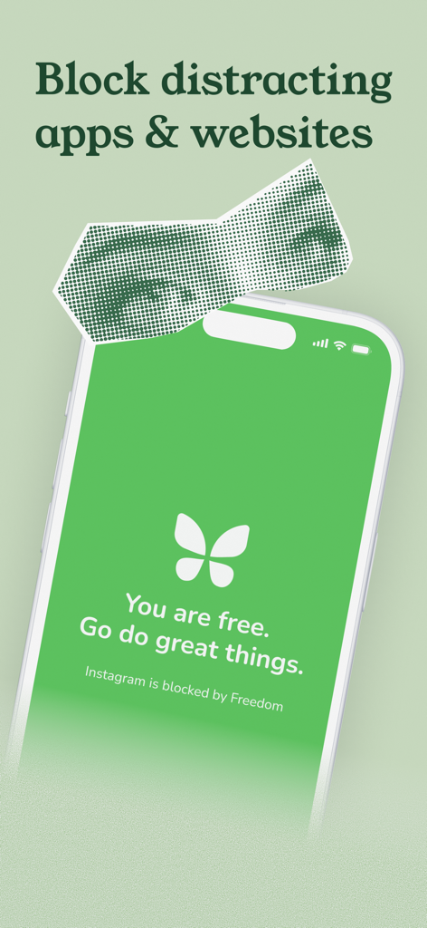 Freedom: Screen Time Control - Freedom app interface on a smartphone showing a green screen that blocks Instagram with the message You are free