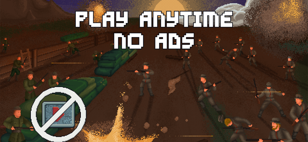 Uma cena em pixel art retrô de soldados da 1ª Guerra Mundial em uma trincheira com o texto Play Anytime No Ads.