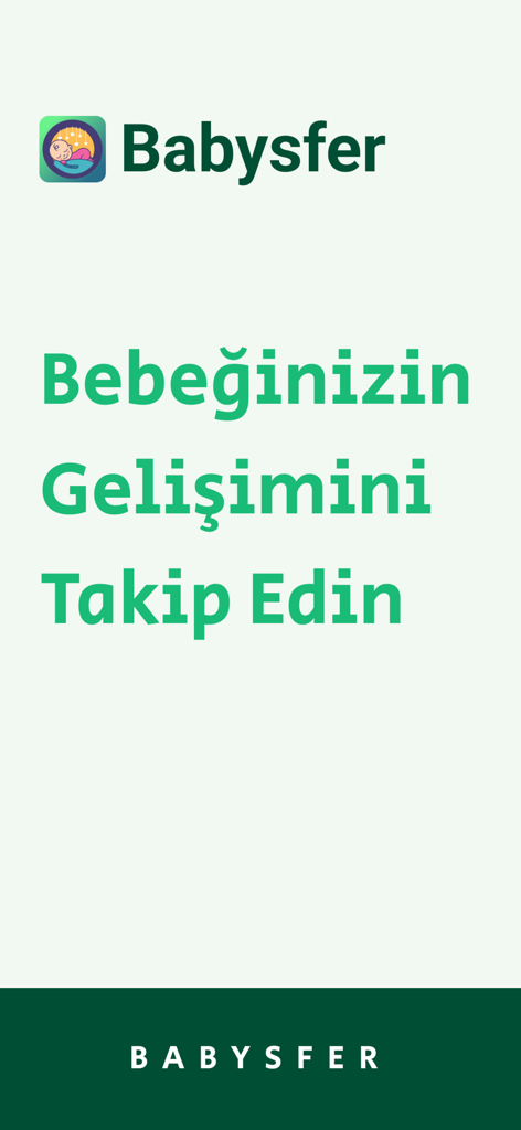 Babysfer | Bebek & Hamilelik - Babysfer app interface with Turkish text for tracking baby development