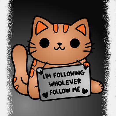 cat with a sign that says i’m following whoever follows me