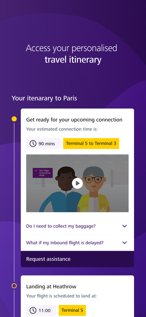 Heathrow 앱의 개인 맞춤형 여행 일정으로 항공편 연결 세부 정보 및 터미널 내비게이션 표시