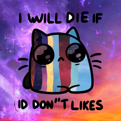 a cat that will die if we don’t get 10 likes