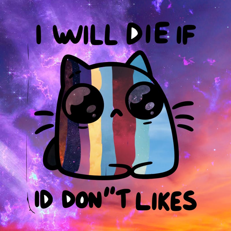 a cat that will die if we don’t get 10 likes