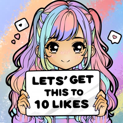 girl holding up sign that says let’s get this to 10 likes realistic