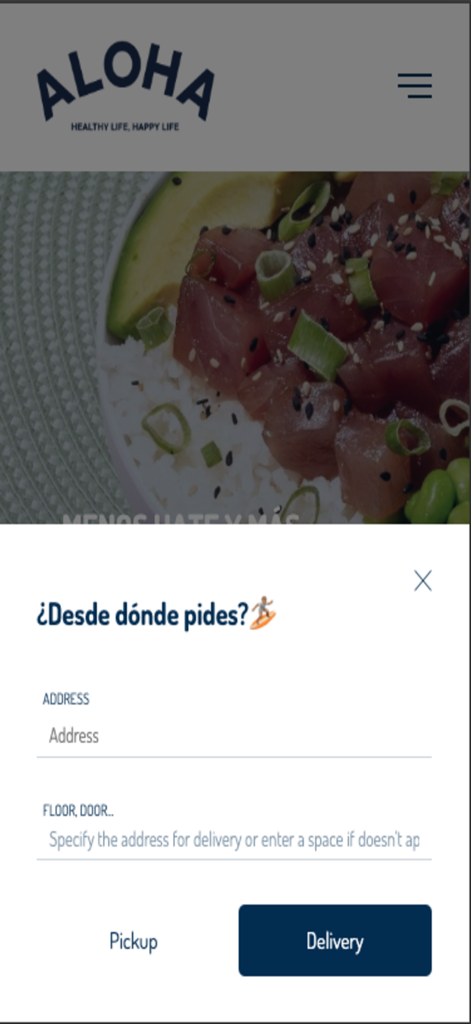 Pantalla de la aplicación móvil Aloha Poke que muestra una ventana de selección de entrega y recogida con campos de entrada de dirección.