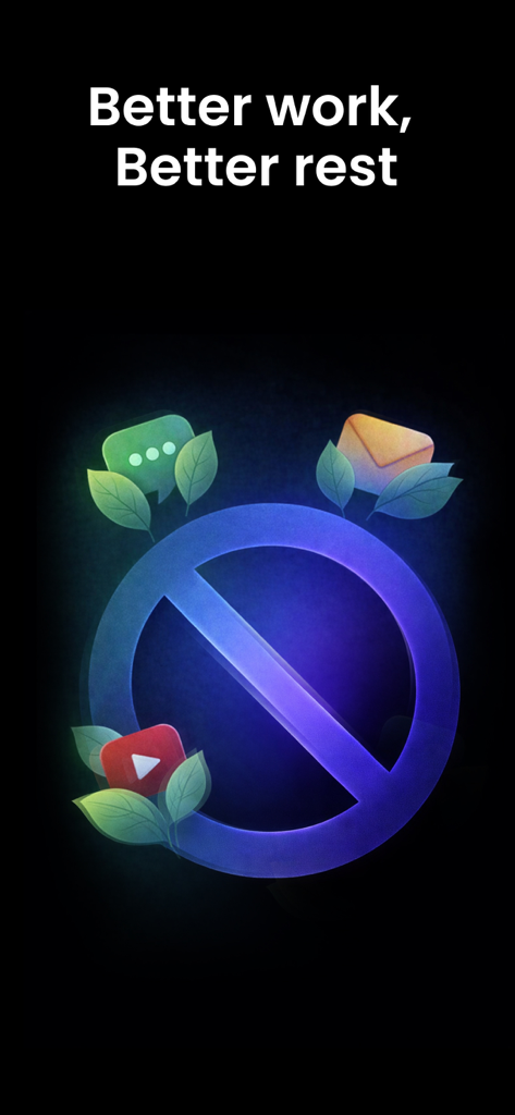 メッセージやビデオのブロックされたアプリアイコンのイラスト。「Better work Better rest」というテキストが表示されています。