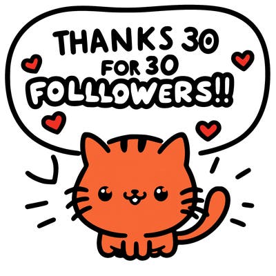 kitty saying "thanks for 30 followers!!"
