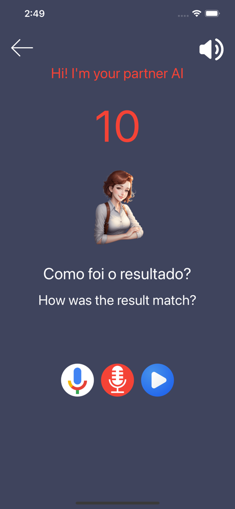 Learn Portuguese Premium - AI partner screen in the Learn Portuguese Premium app showing phrase matching and pronunciation practice.