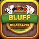 Bluff Multiplayer