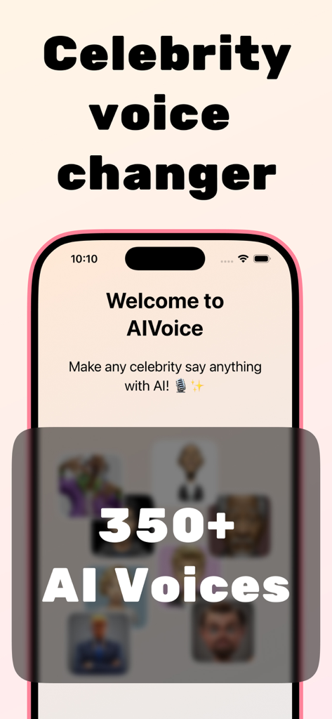 Voice Cloning AI - AIVoice - Tela de boas-vindas do aplicativo AIVoice destacando seu recurso de alterador de voz de celebridade com mais de 350 vozes de IA.