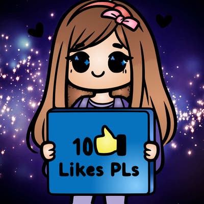 girl holding a sign saying 10 likes pls