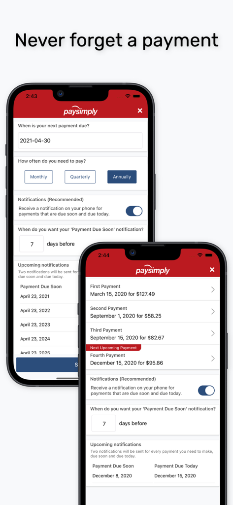 Two mobile phone screens displaying the PaySimply app interface for setting up payment reminders and viewing a list of scheduled bill payments