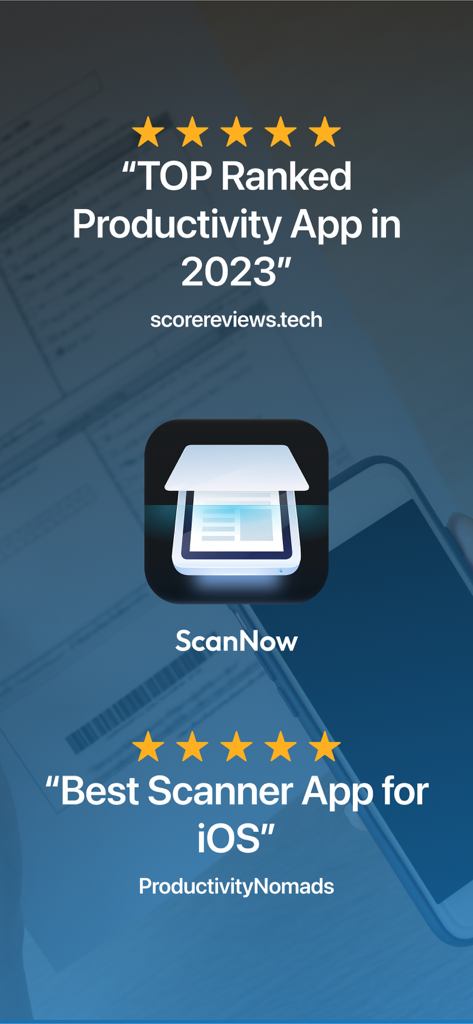 ScanNow app icon with 5 star ratings and awards for being a top ranked productivity and scanner app for iOS