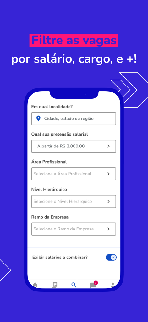 Interfaz móvil de la aplicación Catho mostrando filtros de búsqueda de empleo para salario y ubicación.