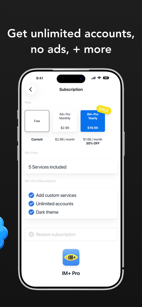 IM+ Instant Messenger - Subscription pricing and Pro features for IM+ Instant Messenger