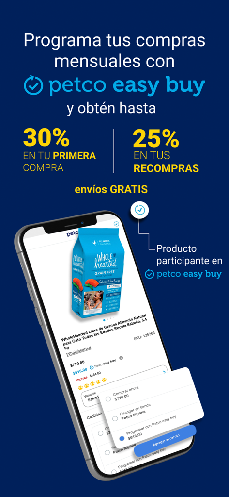 Petco México - Écran de l'application Petco Mexico faisant la promotion des réductions d'abonnement Easy Buy de trente pour cent sur le premier achat et de vingt-cinq pour cent sur les récommandes.