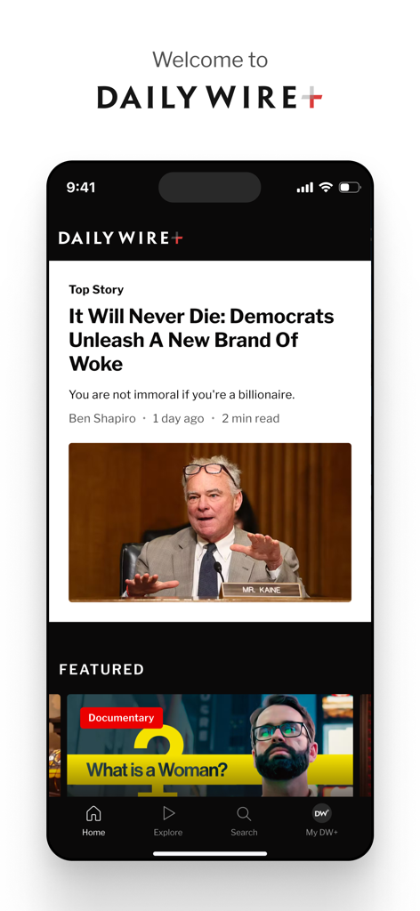 Schermata principale dell'app DailyWire plus con una notizia principale e contenuti di documentari in primo piano.