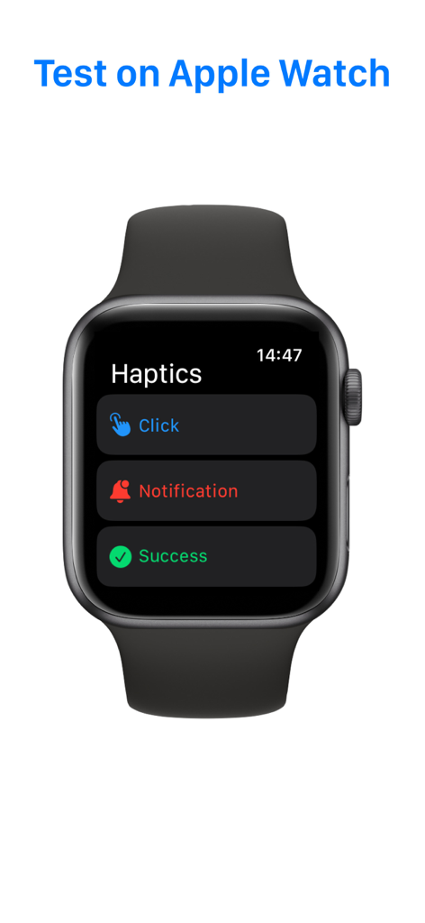 Haptic Testing: Developer Tool - Apple Watch interface displaying haptic feedback testing options for developers