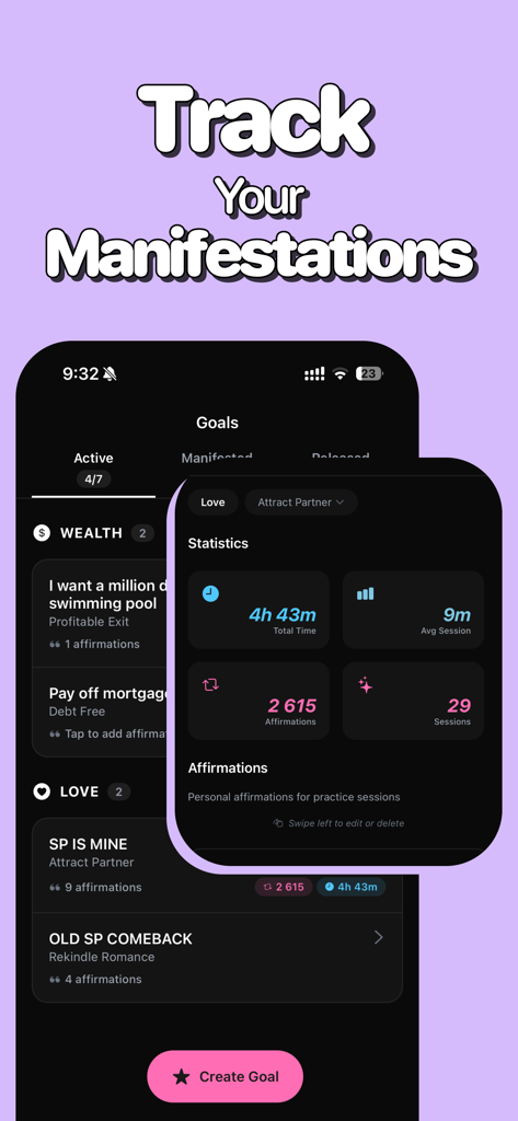 Manifested: Affirmations - Manifested app interface showing goal tracking for wealth and love with user statistics for sessions and affirmations