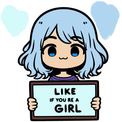 a cute girl holding a sign that says like if you’re a girl