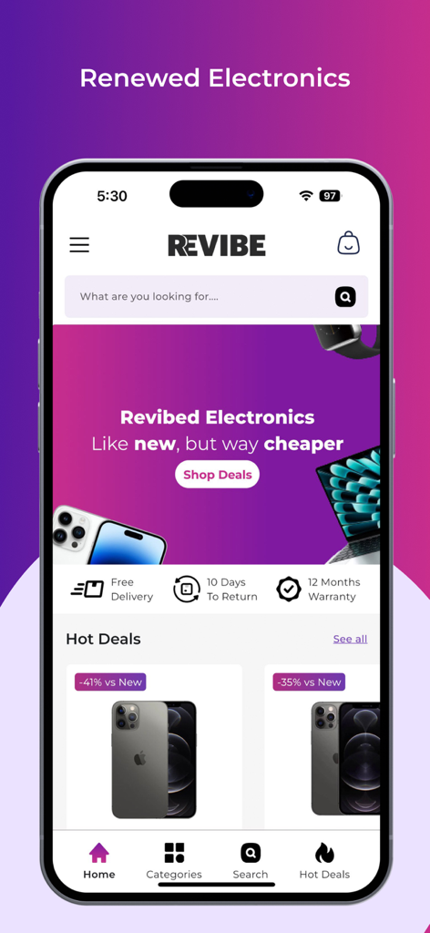 Revibe app home screen featuring hot deals on refurbished iPhones and electronics with a one year warranty