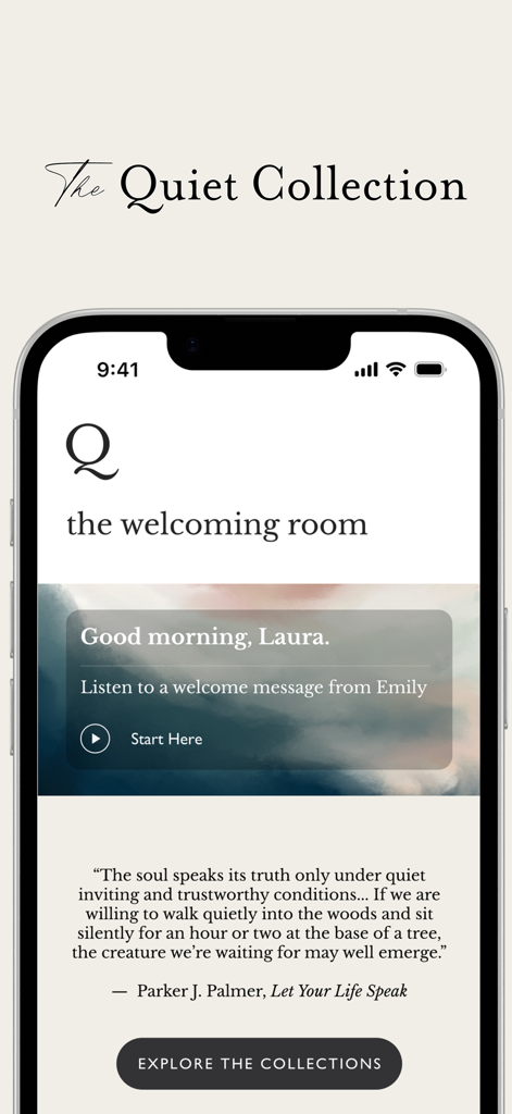 The Quiet Collection - The welcoming room screen of The Quiet Collection app showing a personalized morning greeting and a contemplative quote.